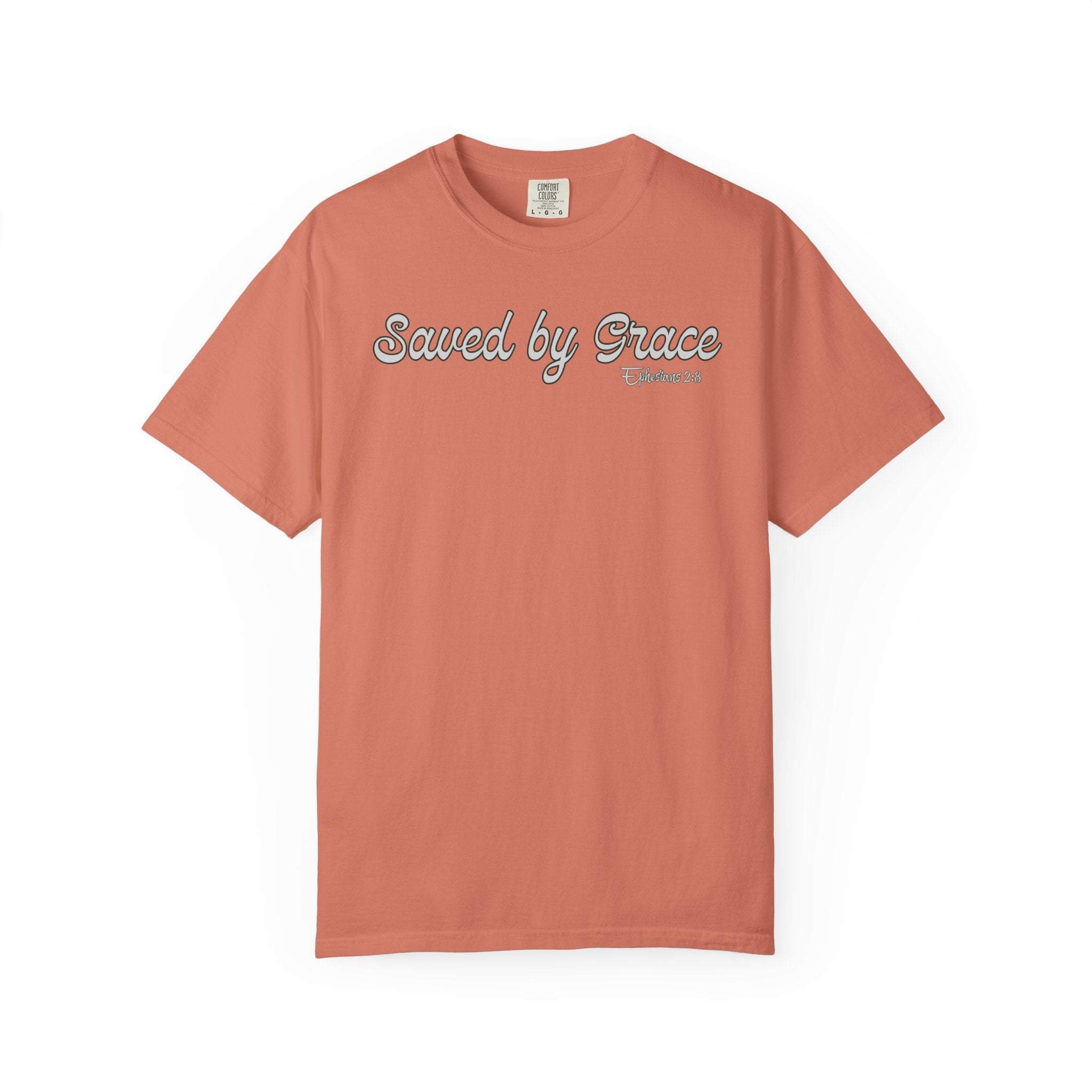 Saved By Grace Ephesians 2 Bible Verse Comfort Colors Tshirt
