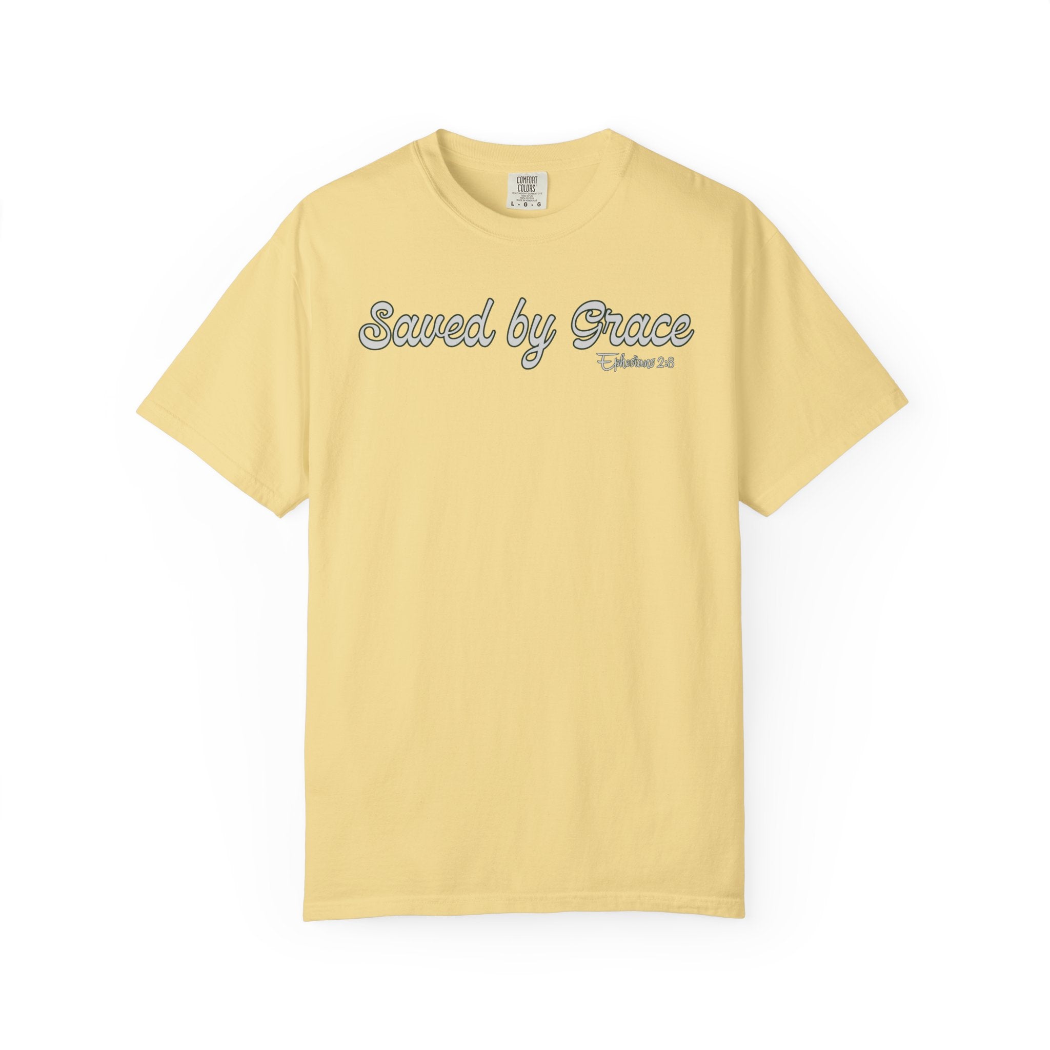 Saved By Grace Ephesians 2 Bible Verse Comfort Colors Tshirt