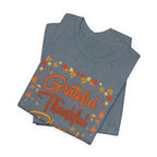 Grateful Thankful Blessed Fall Leaves - Bella Canvas 3001