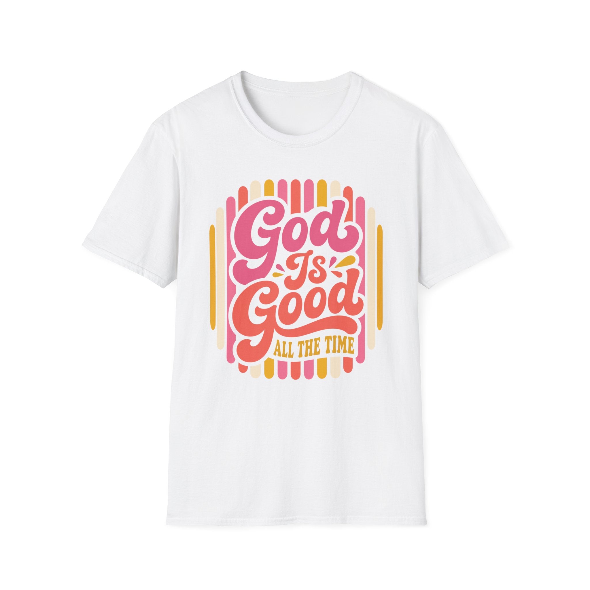 God Is Good All the Time Pink Stripes