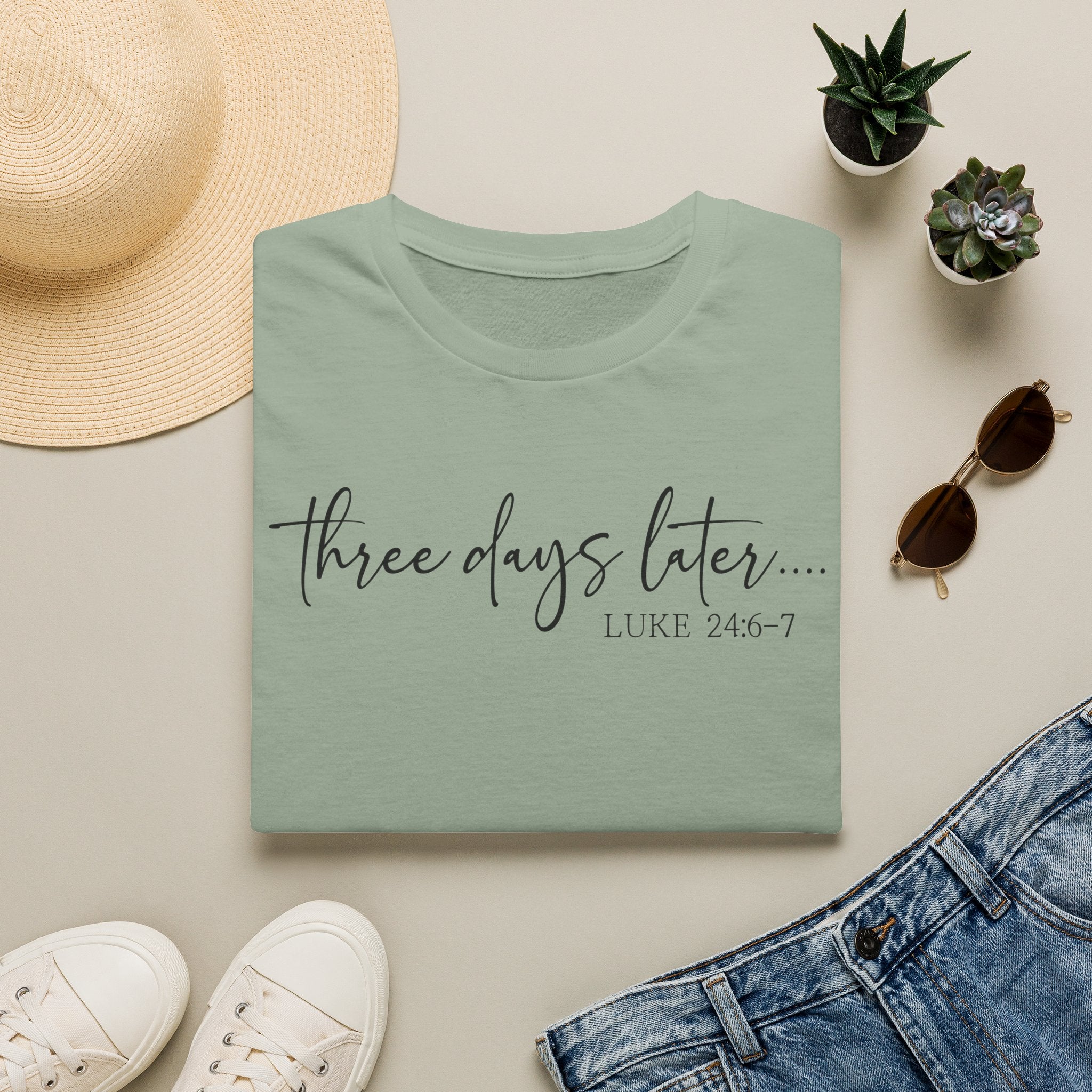Three Days Later Resurrection Tshirt