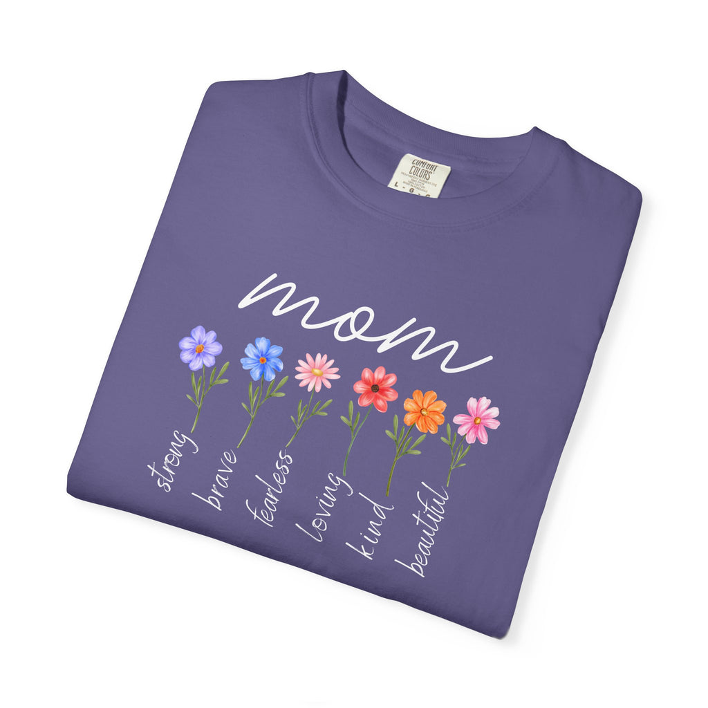 Mom Is Loving Kind and Beautiful - Bella Canvas 3001