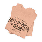 Are You Fall-O-Ween Jesus Matthew 4:19 Bible Verse Shirt - Bella Canvas 3001
