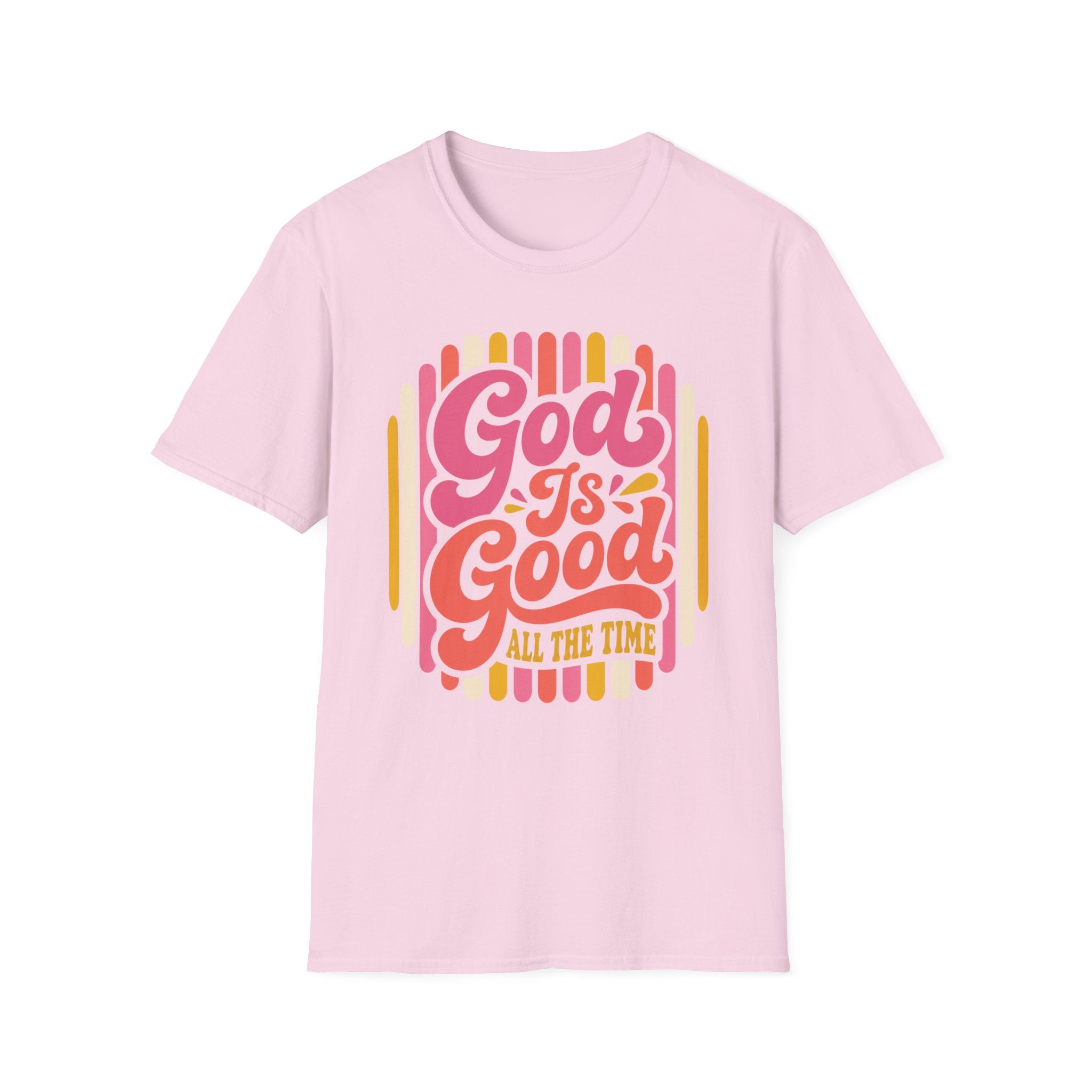 God Is Good All the Time Pink Stripes