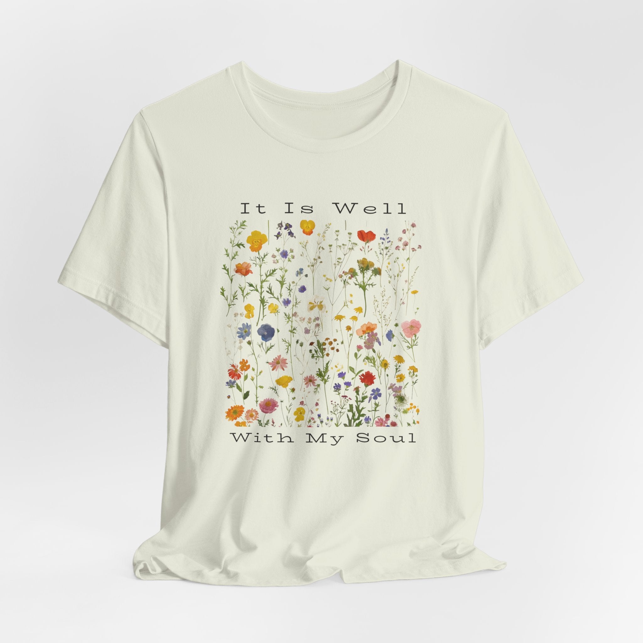 It Is Well With My Soul Floral Bella Canvas 3001 Tshirt