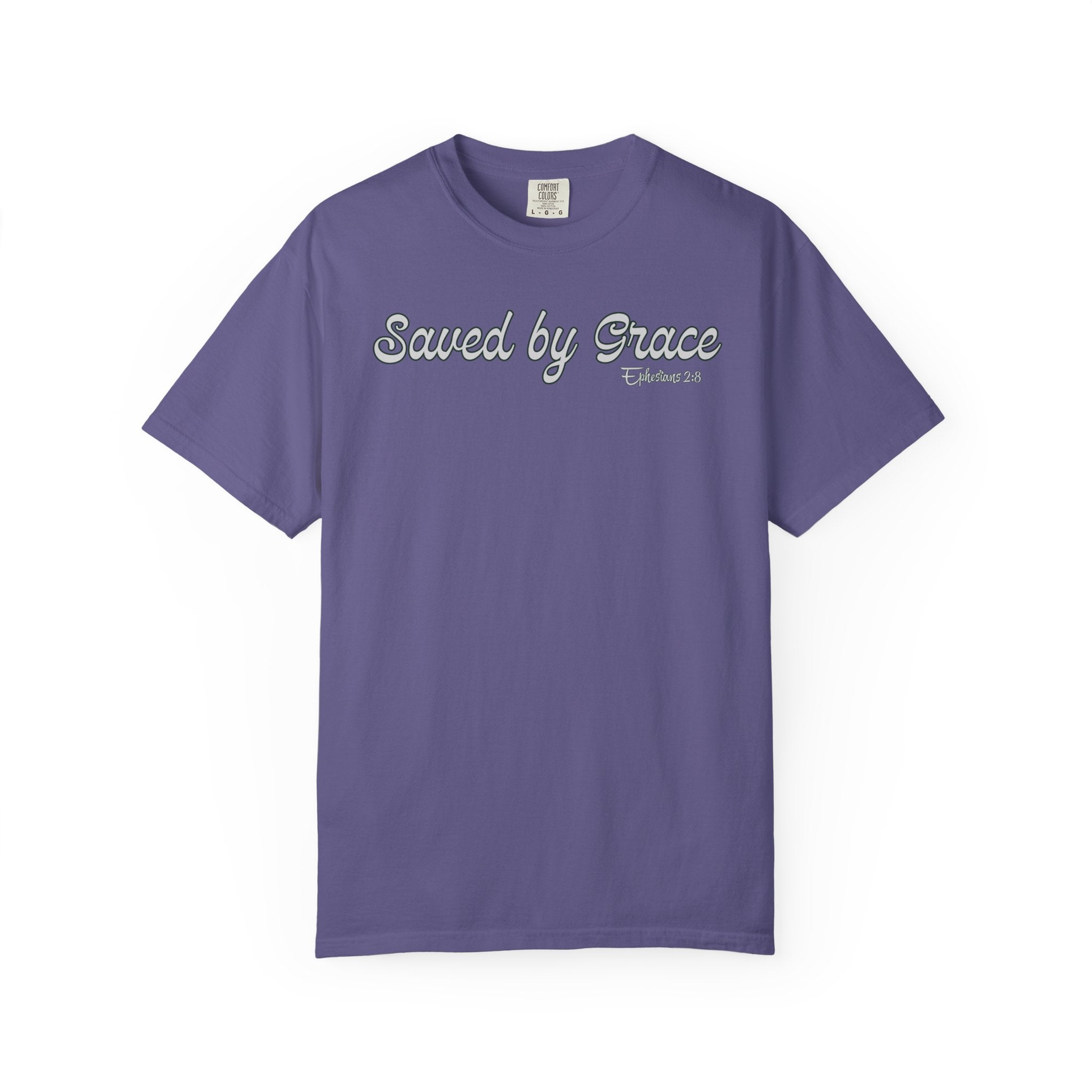 Saved By Grace Ephesians 2 Bible Verse Comfort Colors Tshirt
