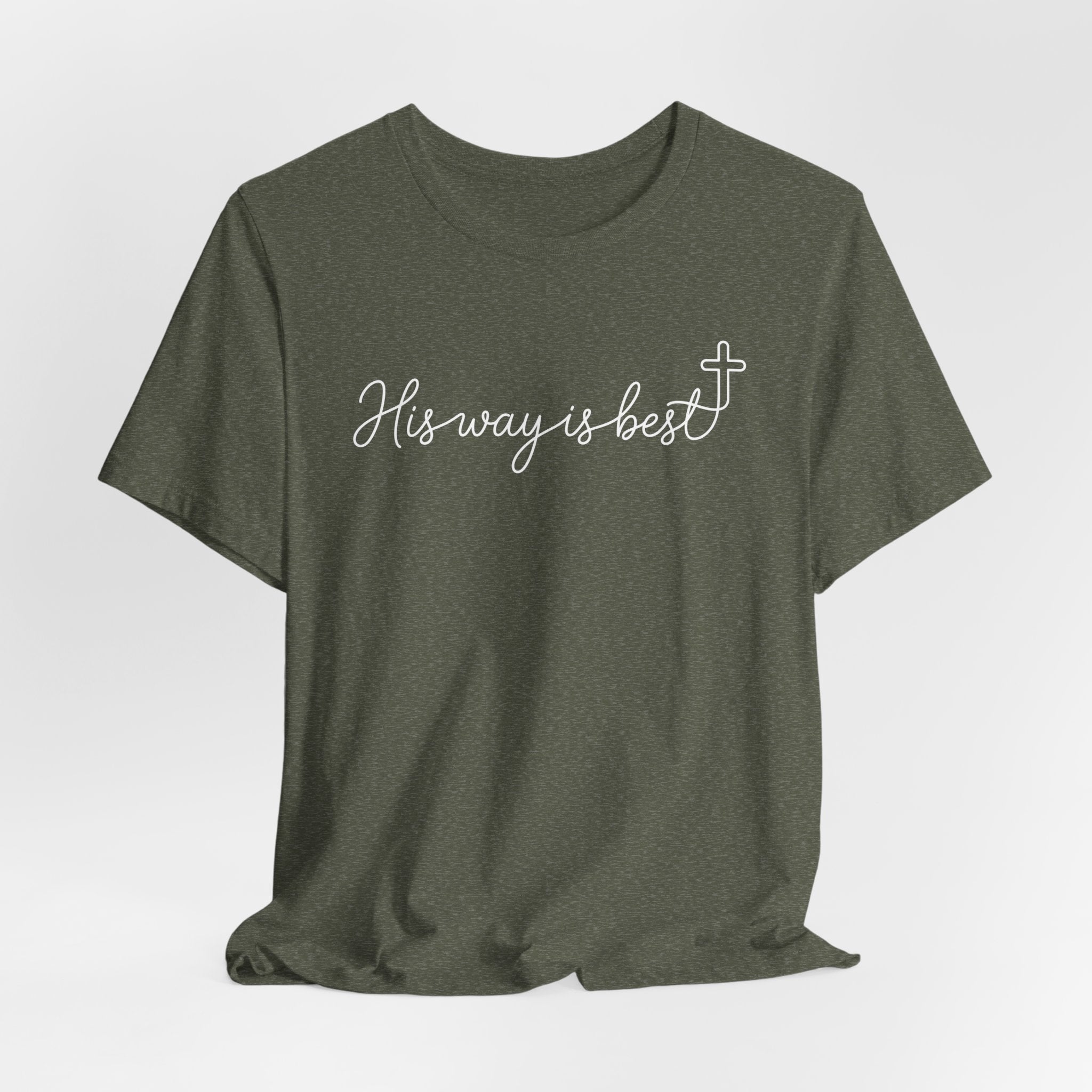 His Way Is Best Bella Canvas 3001 Tshirt