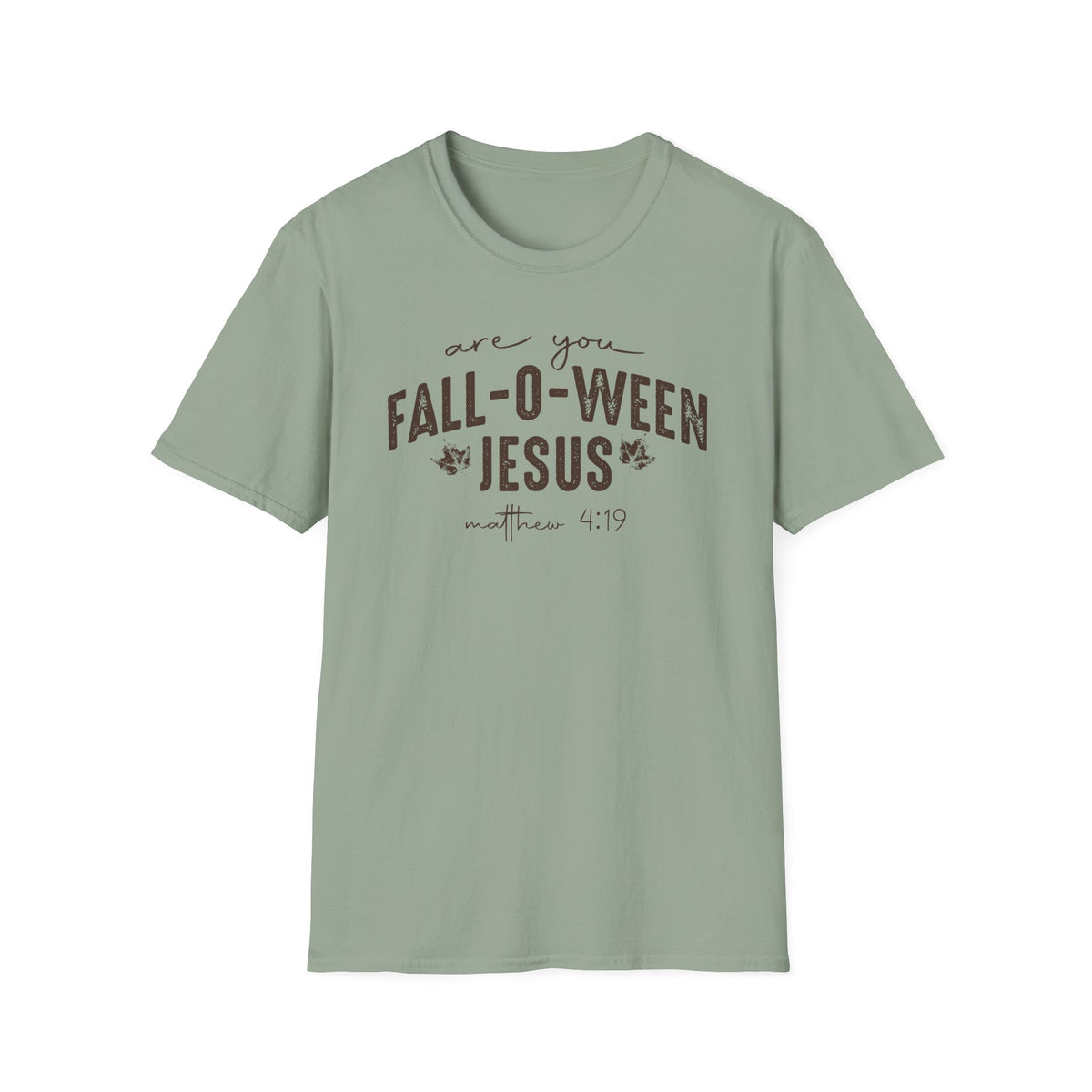 Are You Fall-O-Ween Jesus Matthew 4:19 Bible Verse Shirt - Gildan 64k