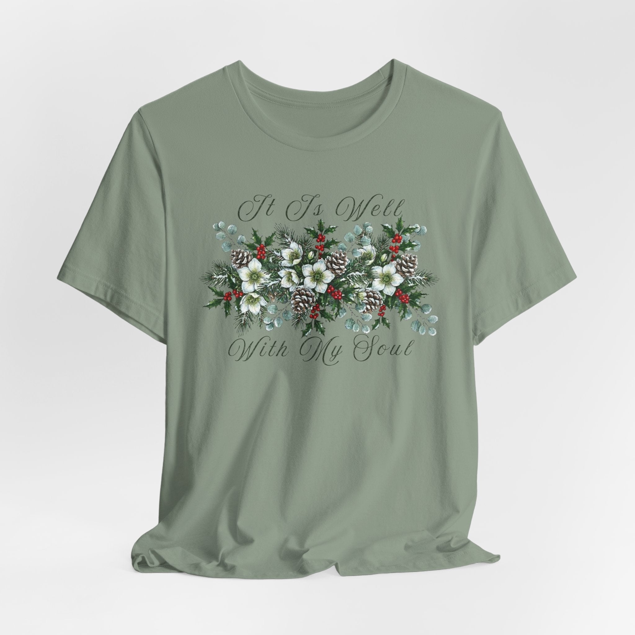 It Is Well With My Soul Christmas Shirt Bella Canvas