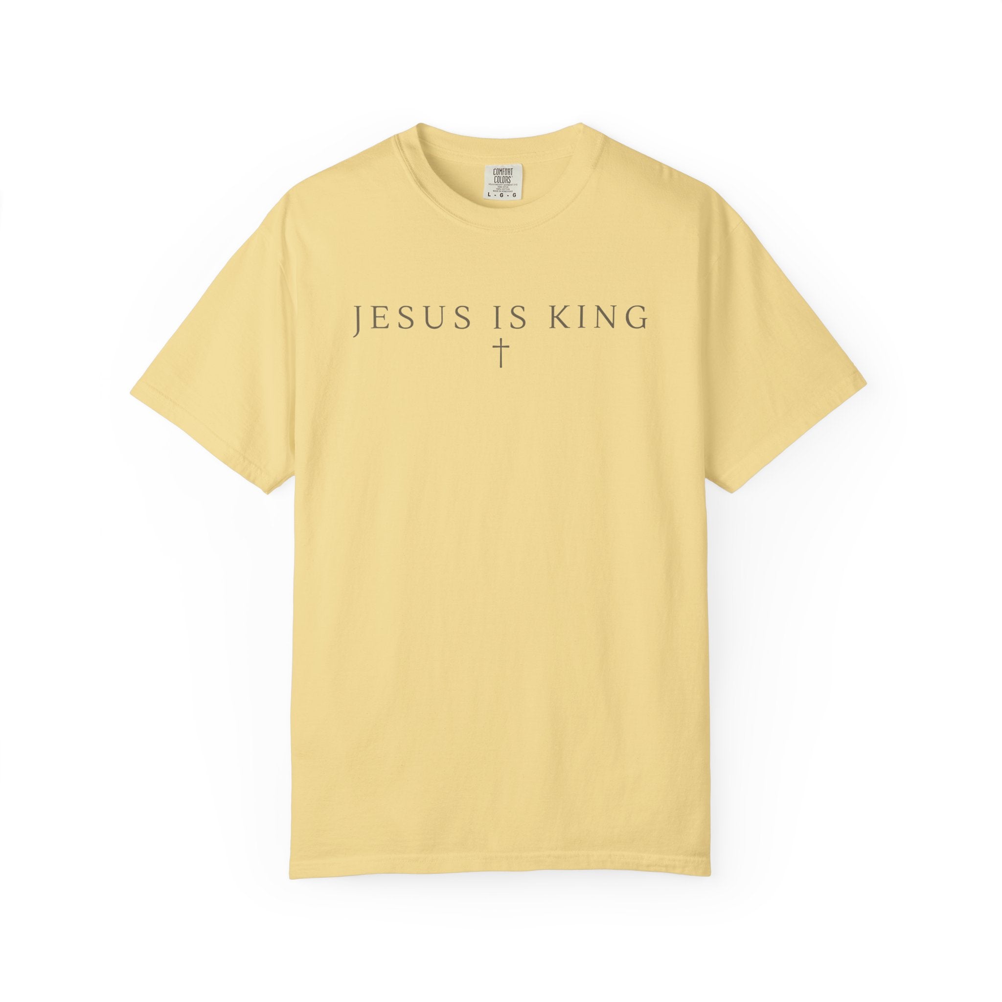 Jesus Is King T-Shirt Minimal Christian Comfort Colors Tee