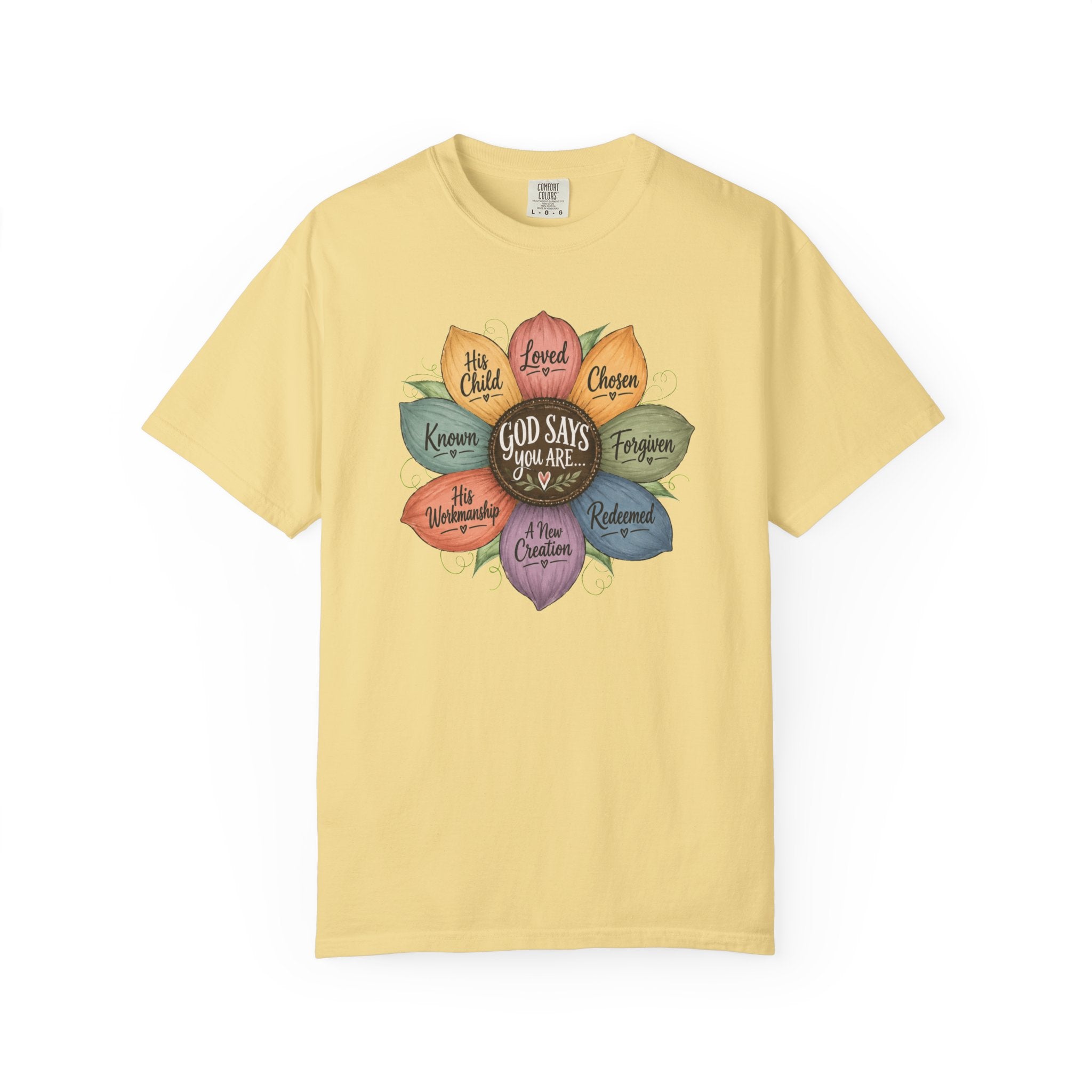 God Says Your Are Affirmations Sunflower Tshirt
