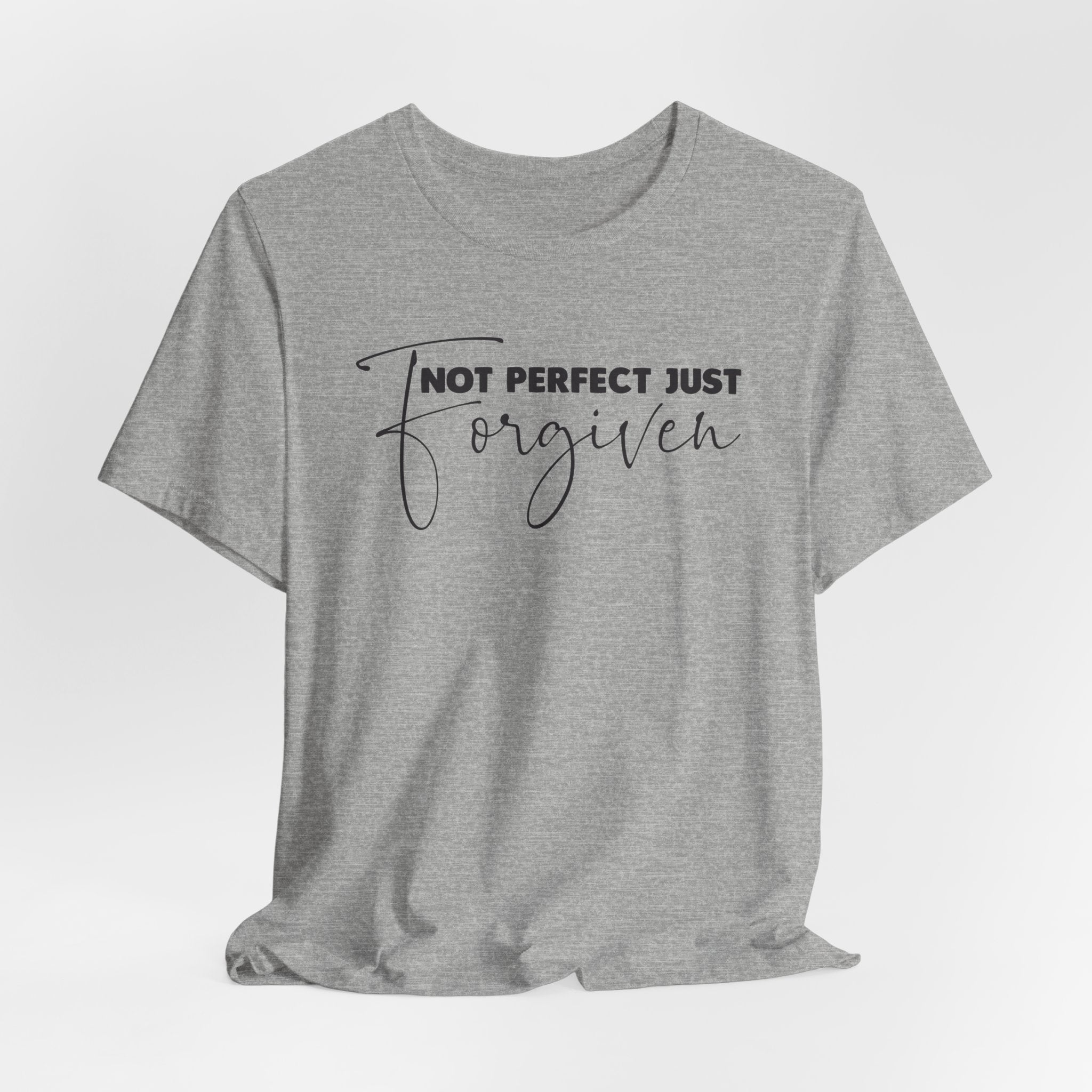 Not Perfect Just Forgiven Bella Canvas 3001 Tshirt