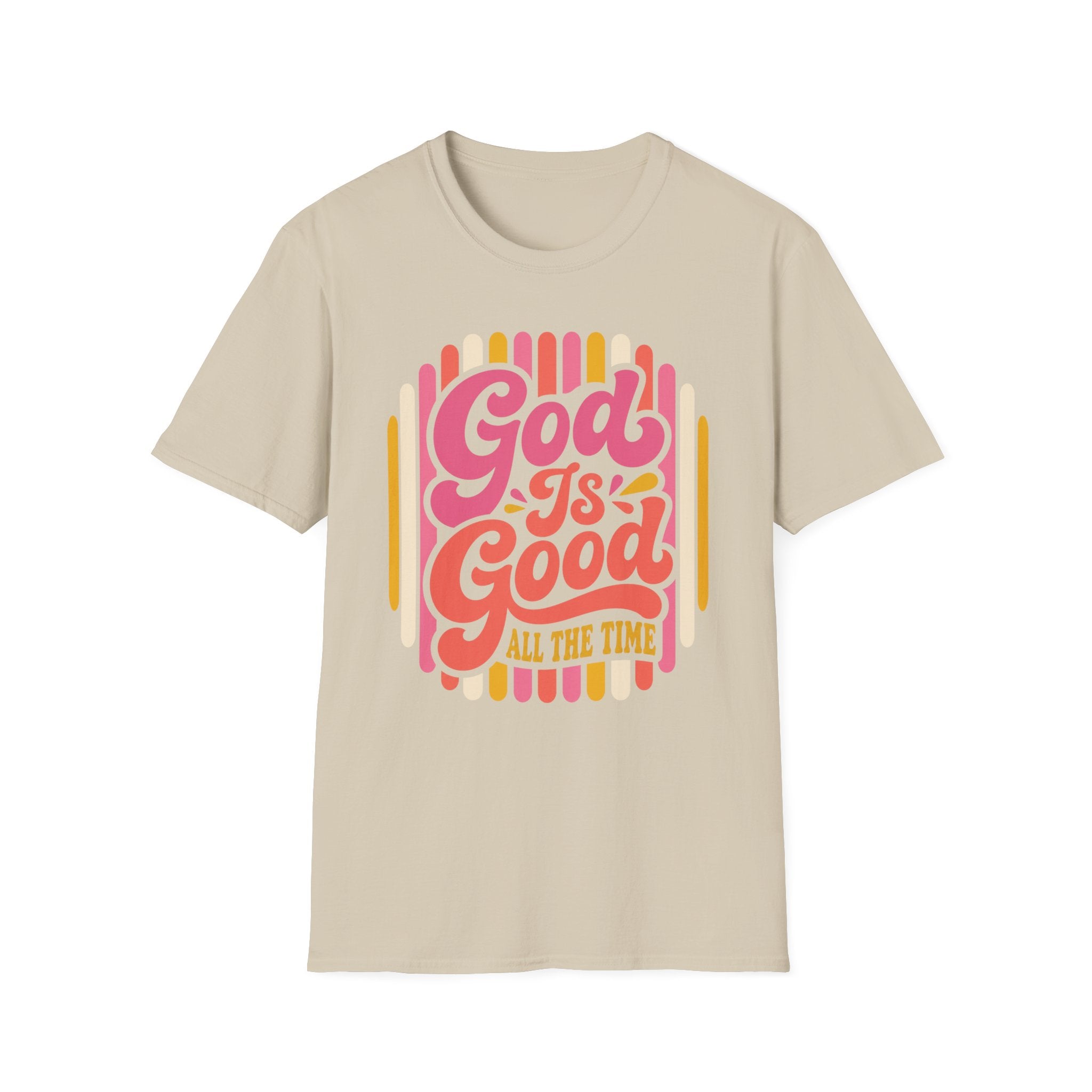 God Is Good All the Time Pink Stripes