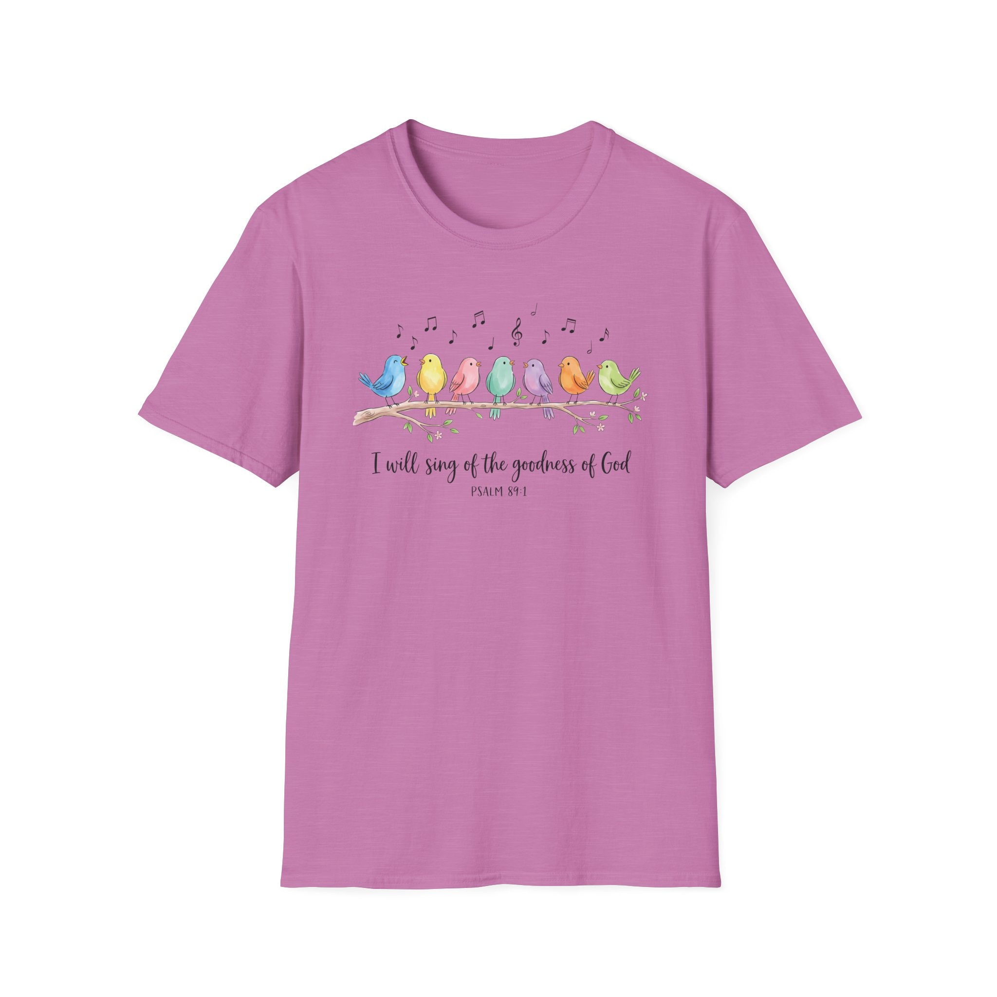 I Will Sing of the Goodness of God Bible Verses Shirt Gildan 64000 T-Shirt