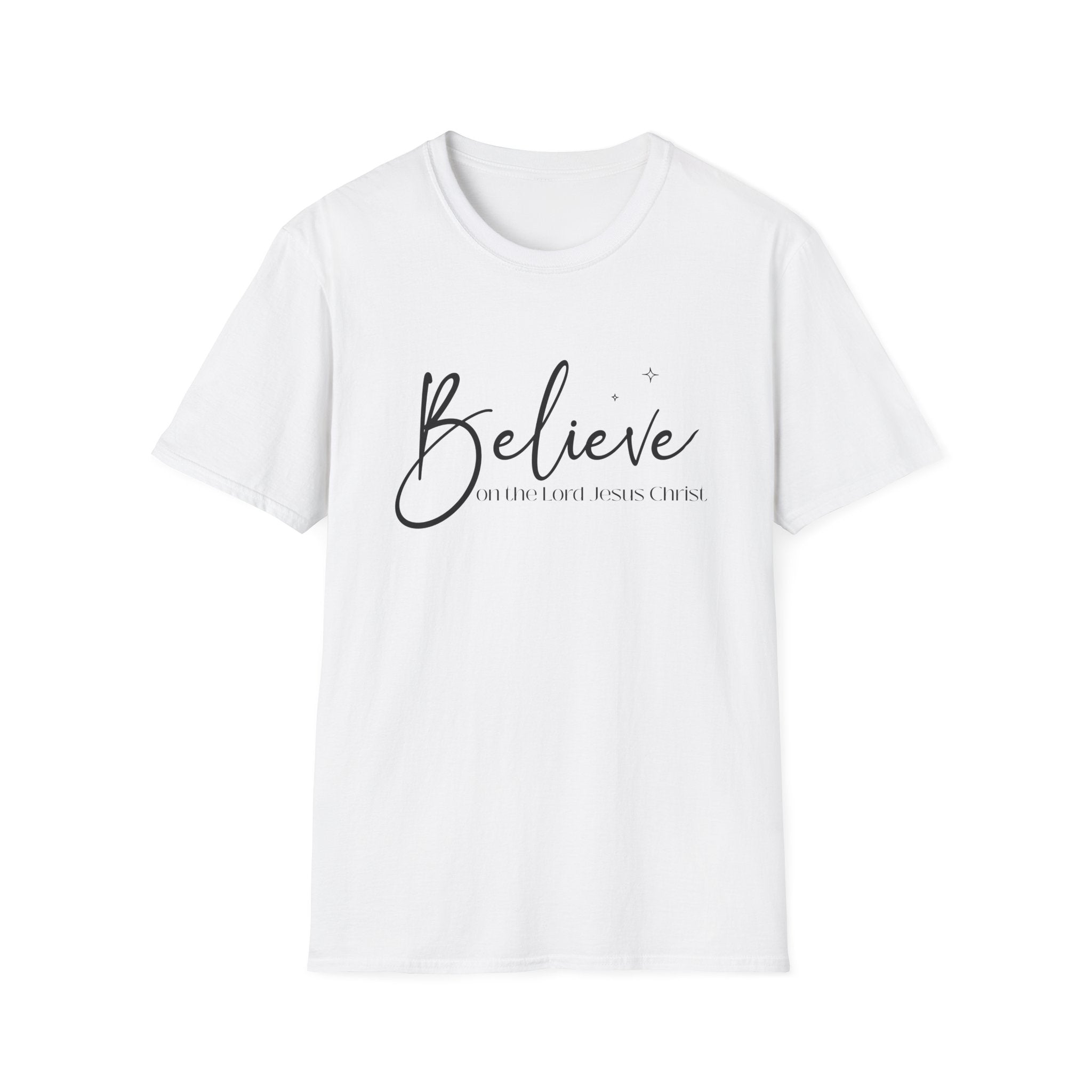 Believe On The Lord Jesus Christ Bible Verse Gildan 64K T-shirt