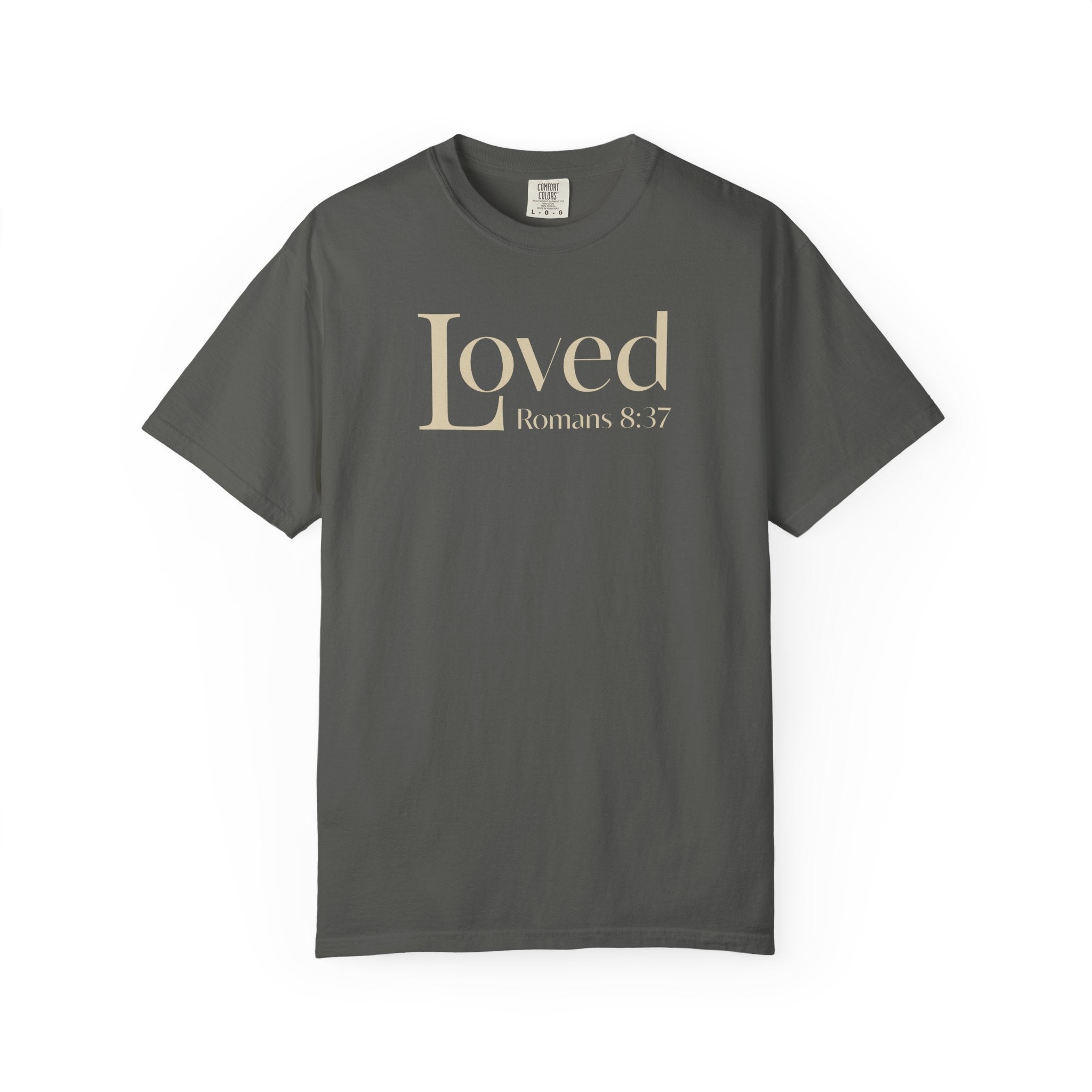 Loved Bible Verse T-shirt Romans 8:37 Comfort Colors T-shirt
