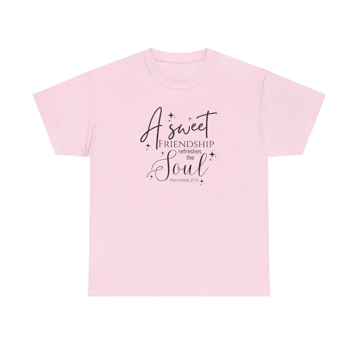 A Sweet Friendship Refreshes the Soul - Gildan 5k