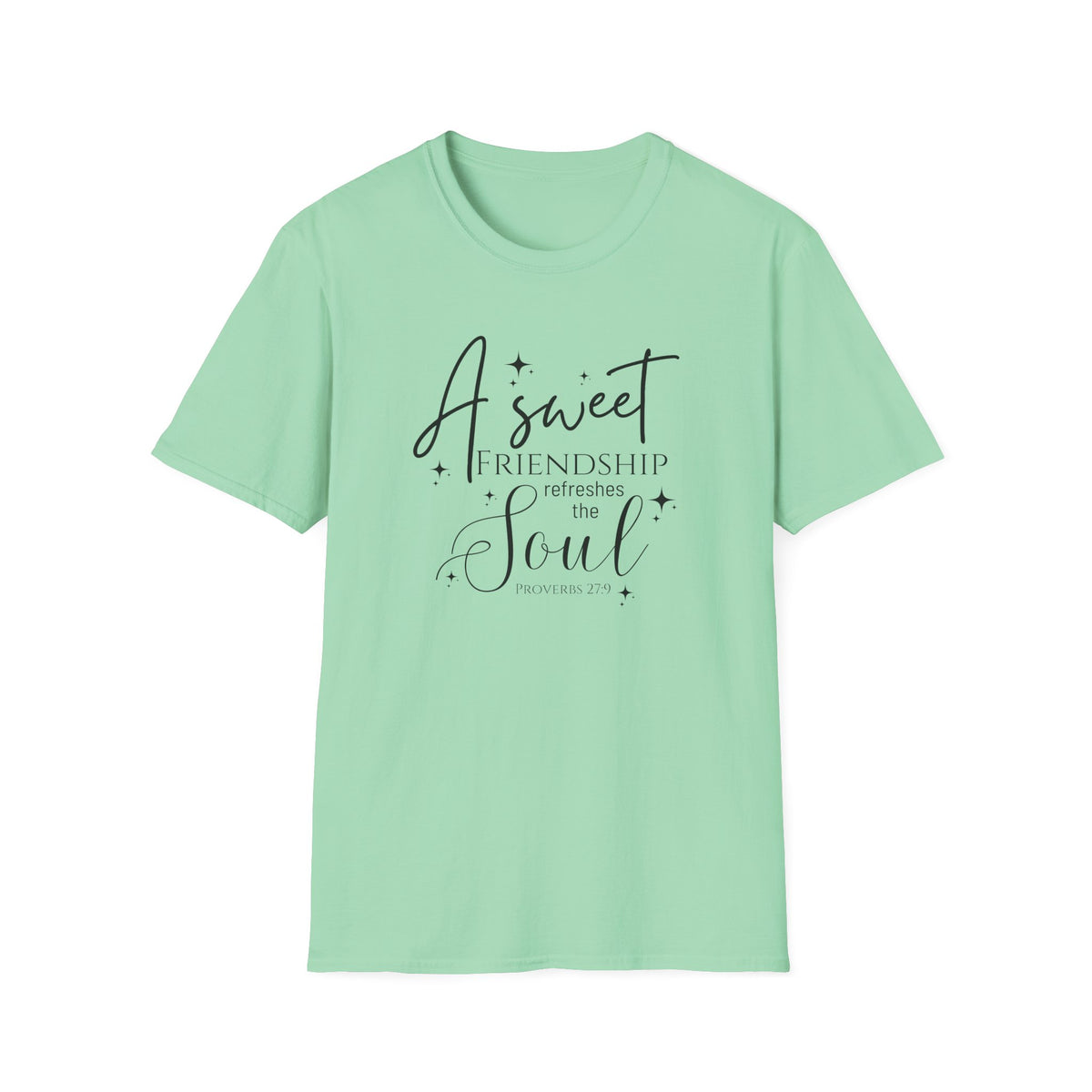 A Sweet Friendship Refreshes the Soul - Gildan 64k