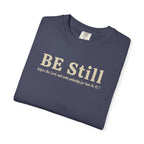 Be Still Before the Lord and Wait Patiently for Him Comfort Colors T-shirt