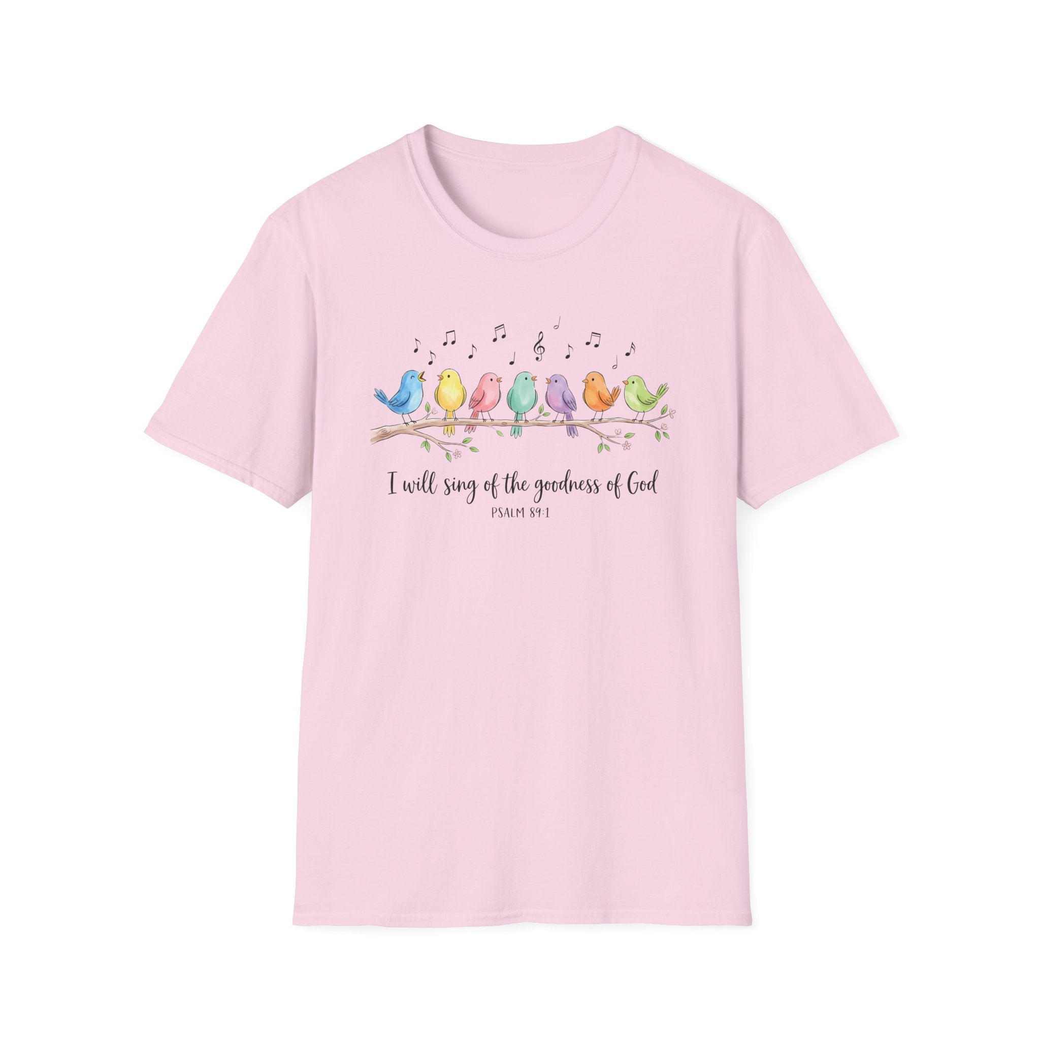 I Will Sing of the Goodness of God Bible Verses Shirt Gildan 64000 T-Shirt