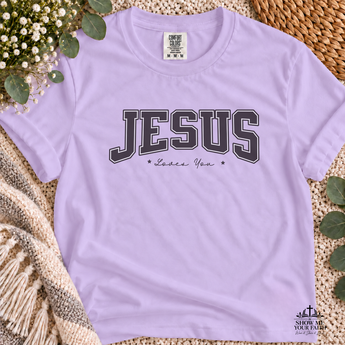 Jesus Loves You Comfort Colors T-shirt