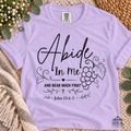 Abide In Me and Bear Much Fruit John 15 Bible Verse Shirt - Comfort Colors 1717