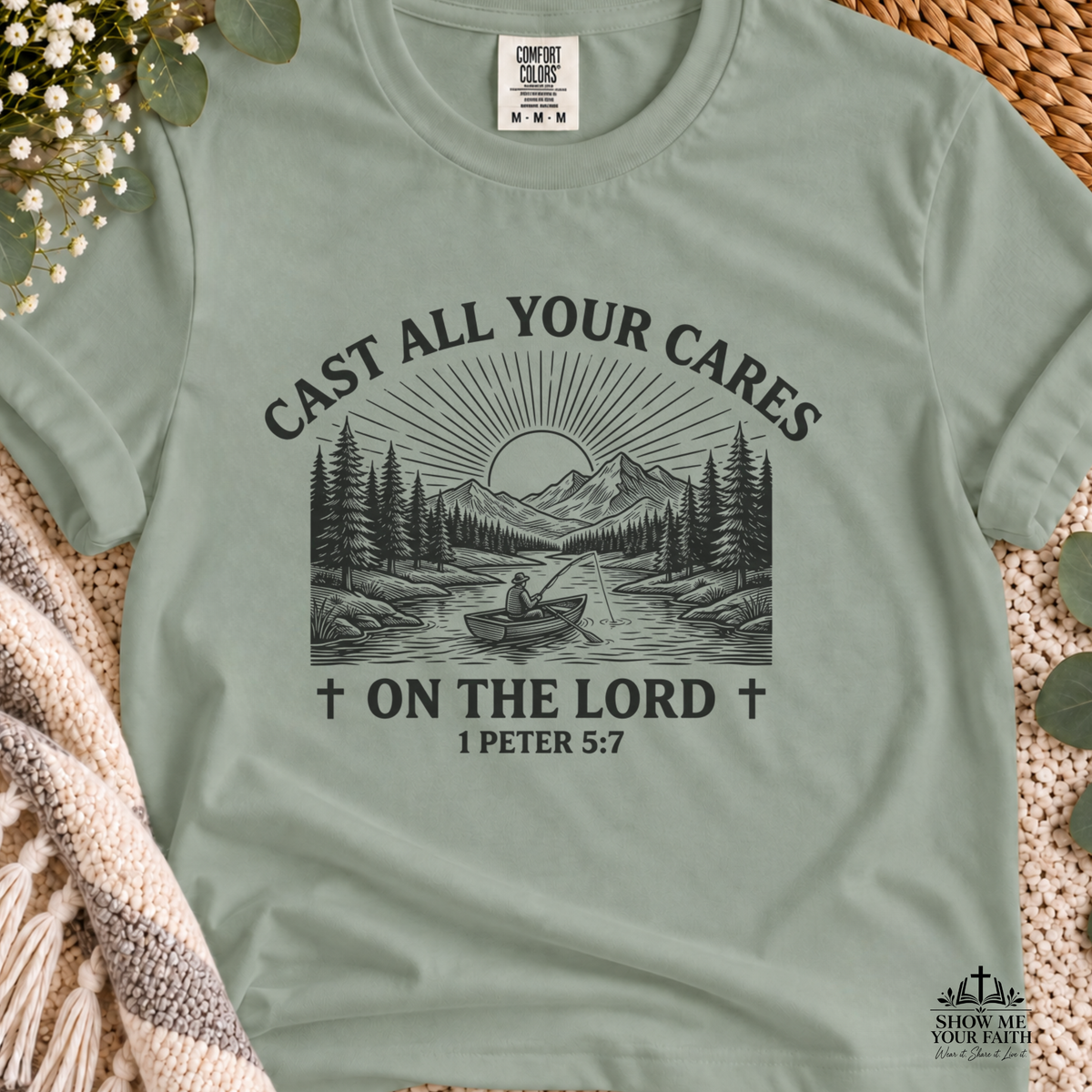 Cast All Your Cares On The Lord Comfort Colors T-shirt